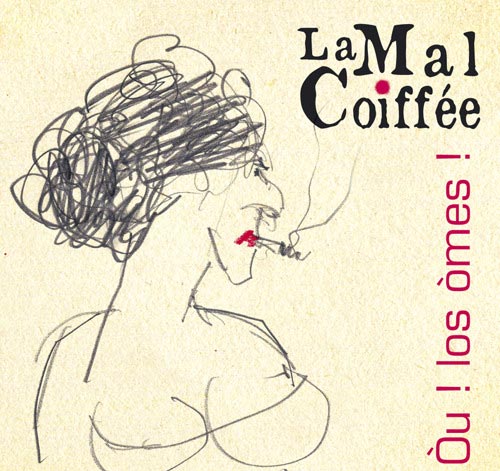 La mal coiffée